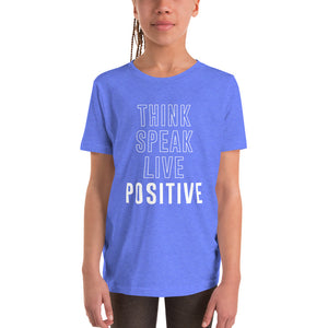 Youth think speak live positive T-Shirt