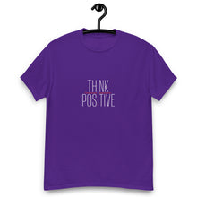 Load image into Gallery viewer, Think Positive Classic Tee - More Colors