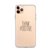 Load image into Gallery viewer, Think Positive iPhone Case