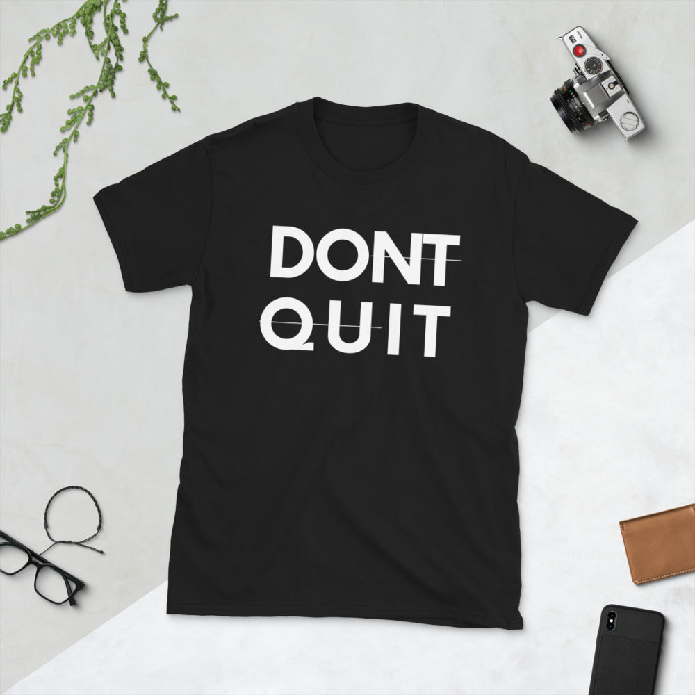 Don’t Quit/DO IT